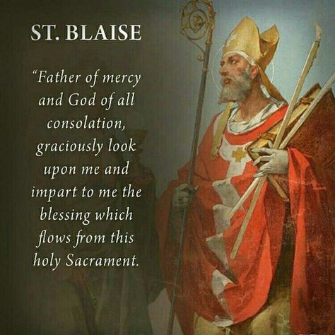 St Blaise, Saint Blaise, Lives Of The Saints, Religious Photos, Saint Quotes Catholic, Miracle Prayer, Saint Quotes, Archangel Michael, Catholic Prayers