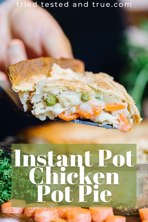 Instant Pot Chicken Pot Pie - SINGLE POT PIE - Tried Tested and True Chicken Pot Pie Homemade, Chicken Breast Recipe Ideas, Instant Pot Chicken Pot Pie, Pie Homemade, Chicken Pot Pie Filling, Homemade Chicken Pot Pie, Pot Pie Filling, Instant Pot Recipe, Chicken Pie