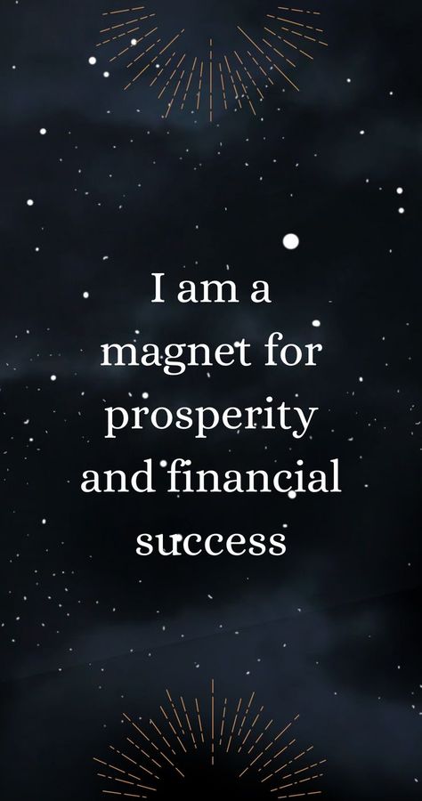 I am a magnet for prosperity and financial success. attract money effortlessly how to manifest money fast money magnet affirmations wealth affirmations Money Magnet Affirmations, Magnet Affirmations, I Am A Magnet, Manifest Money Fast, Mantra For Good Health, Prosperity Affirmations, Divine Connections, Vision Board Affirmations, Law Of Attraction Money