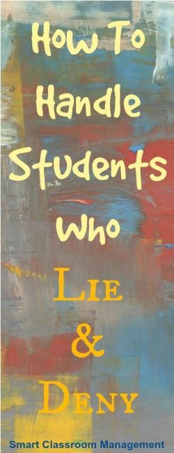 Students Who Lie And Deny. Teaching Classroom Management, Classroom Behavior Management, Behaviour Management, School Social Work, Student Behavior, Class Management, Classroom Behavior, School Psychology, Classroom Community