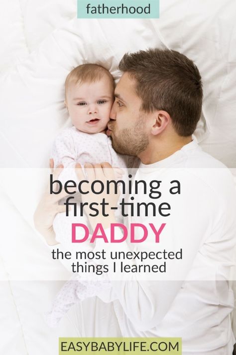 Becoming a First-Time Daddy - 5 Unexpected Things I Learned First Time Father, Dad Advice, First Time Dad, First Time Parents, Things I Learned, Natural Parenting, New Parent Advice, Baby Care Tips, New Fathers