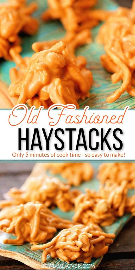 Old Fashioned Chow Chow Recipe, Peanut Butter Haystacks Recipe, Crunchy Noodles, Butterscotch Haystacks, Hay Stacks, Haystacks Recipe, Easy Candy Recipes, Chow Mein Noodles, Candy Recipes Homemade