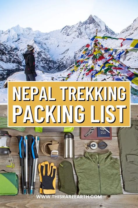 Nepal Trekking Packing List: 2023 Edition - This Rare Earth Nepal Packing List, Nepal Clothing, Trekking Equipment, Nepal People, Trekking Outfit, Nepal Culture, Nepal Travel, What To Buy, What To Pack