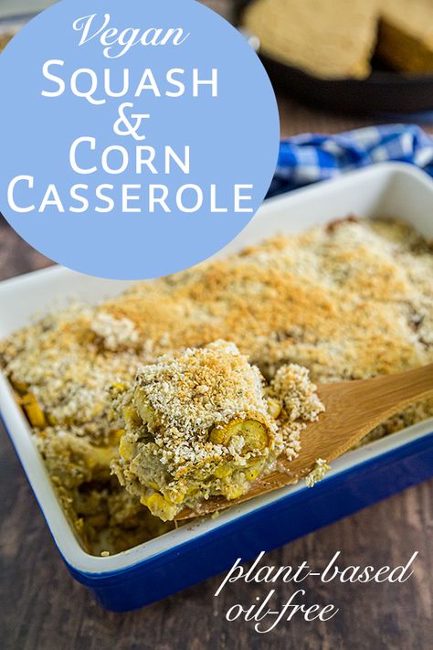 Vegan Yellow Squash and Corn Casserole: Golden slices of summer squash are baked in a creamy sauce and topped with crunchy panko bread crumbs. It's plant-based and oil-free, too! Wfpb Casserole, Vegan Yellow Squash Recipes, Squash Corn Casserole, Vegan Squash Casserole, Squash And Corn Casserole, Vegan Squash Recipes, Vegan Squash, Pies Savory, Food Healing