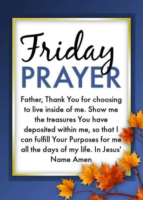 December Prayers, Funny Mean Quotes, Friday Images, Weekday Quotes, Day Of My Life, Names Of Jesus, Have A Great Day, Of My Life, Holiday Season