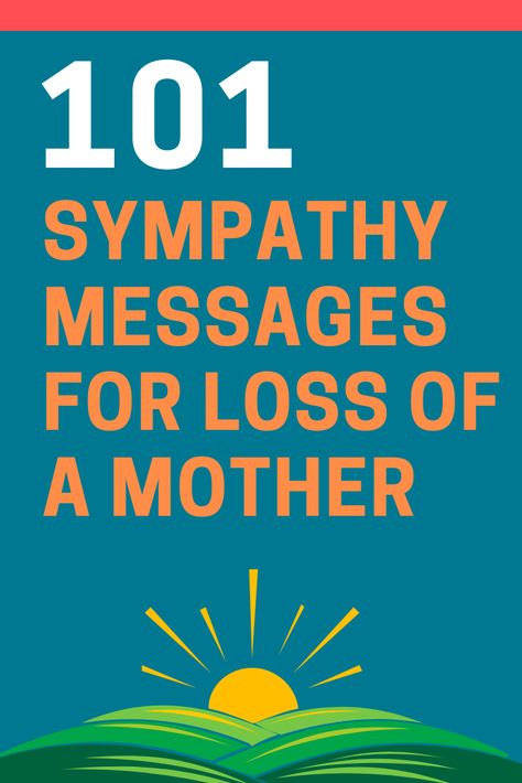 Here are 101 of the most heartfelt short condolence messages for the loss of a mother. Short Condolence Message For Mother, Heartfelt Sympathy Condolences, Mother Passing Quotes, Condolence Message For Loss Of A Mother, Short Sympathy Message, Sympathy Messages For Loss Of A Mother, Loss Of A Mother Condolences, Loss Of Mother Sympathy Condolences, Condolences Messages For Loss Of Mother