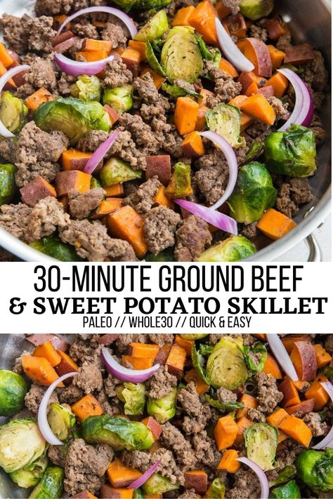 Ground Beef and Sweet Potato Skillet with Brussel Sprouts - The Roasted Root Turkey Brussel Sprouts, Beef And Sweet Potato Skillet, Beef And Sweet Potato, Healthy Skillet Meals, Sprouting Sweet Potatoes, Nutritious Dinner, Potato Skillet, Sweet Potato Skillet, Healthy Ground Beef