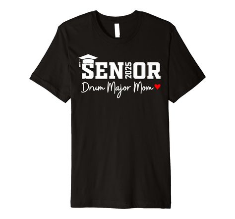 PRICES MAY VARY. 2025 Senior Drum Major Mom 2025 Marching Band Outfit For Moms Who Have Sons or Daughters Leading the Marching Band as a Drum Major Who Will Be Graduating in Class of 2025 2025 Senior Drum Major Mom 2025 Marching Band Outfit For Moms Who Have Sons or Daughters Leading the Marching Band as a Drum Major Who Will Be Graduating in Class of 2025 This premium t-shirt is made of lightweight fine jersey fabric Fit: Men’s fit runs small, size up for a looser fit. Women’s fit is true to si Drum Major Mom Shirts, Senior Band Shirts, Marching Band Outfits, Marching Band Mom, Band Mom, Drum Major, Band Shirts, Marching Band, School Spirit