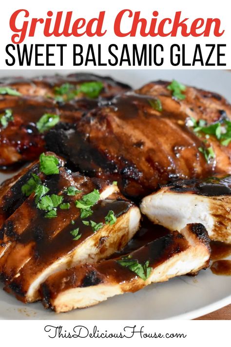 Marinated Chicken | Sweet Balsamic Sauce - This Delicious House Chicken With Balsamic Glaze, Meal Planning Easy, Best Chicken Marinade, Balsamic Sauce, Balsamic Marinade, Easy Chicken Marinade, Balsamic Vinegar Chicken, Soy Chicken, Chicken Marinade