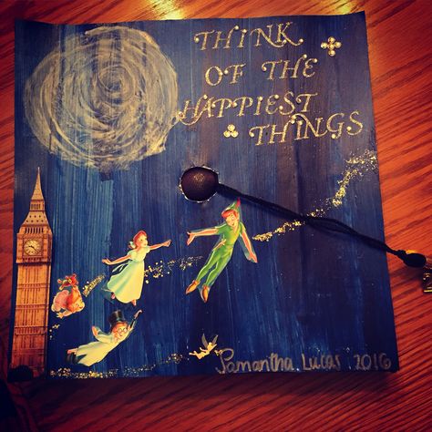 Peter Pan Grad Cap Wendy Peter Pan, Peter Pan Art, Peter Pan Quotes, High School Graduation Cap, Grad Caps, Cap Ideas, Graduation Quotes, Graduation Caps, Graduation Cap Decoration