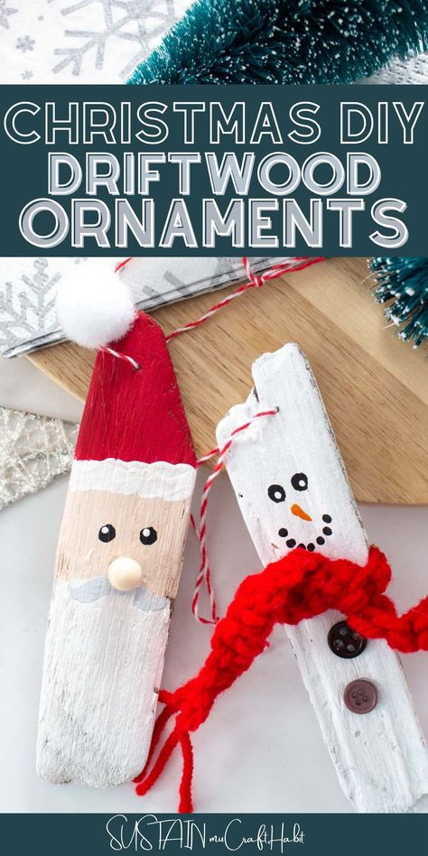 Christmas driftwood crafts are sweet and sentimental, yet eco-friendly and budget friendly. Try this DIY driftwood ornament today! Video tutorial included. #sustainmycrafthabit Driftwood Christmas Ornaments Diy, Driftwood Santa Ornaments, Driftwood Christmas Ornaments, Driftwood Ornaments Diy, Christmas Driftwood Ideas, Driftwood Snowman, Drift Wood Ideas Diy Projects, Driftwood Reindeer, Drift Wood Christmas