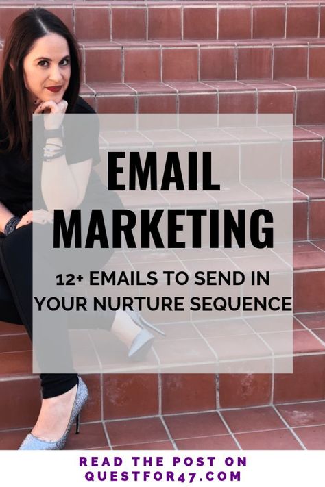 12+ Emails To Send In Your Nurture Sequence | Quest for $47 Email Sequence, Business Birthday, 29th Birthday, Email List Building, Email Marketing Campaign, Email Marketing Strategy, Community Business, Email Campaign, Business Blog