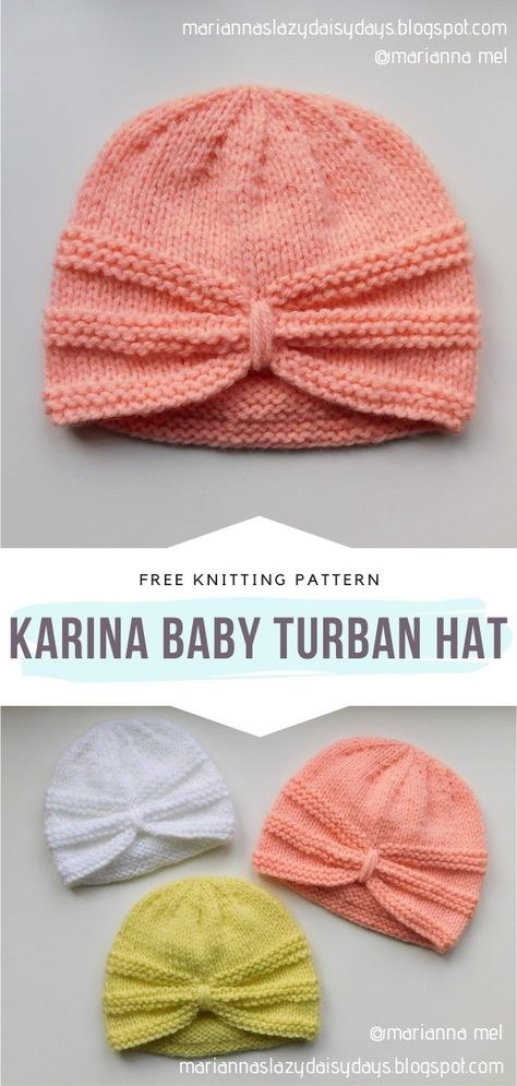 KARINA Baby Turban Hat Free Knitting Pattern Simple and so charming! We absolutely adore all the patterns for newborns and toddlers by the genius author behind Marianna's Lazy Daisy Days. This little hat is classy! On top of that, the color selection rocks. Knitted Baby Hats Free Patterns, Karina Baby, Baby Knitting Patterns Free Newborn, Baby Hats Knitting Free, Baby Hat Knitting Patterns Free, Baby Hat Free Pattern, Knitted Baby Beanies, Pola Topi, Baby Turban Hat