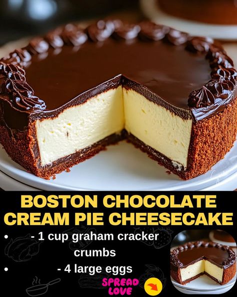 Boston Chocolate Cream Pie Cheesecake Cheesecake Ingredients, Pie Cheesecake, Boston Cream Pie, Chocolate Cream Pie, Boston Cream, Cheesecake Desserts, Cream Cheese Recipes, Baked Dessert Recipes, Chocolate Cream