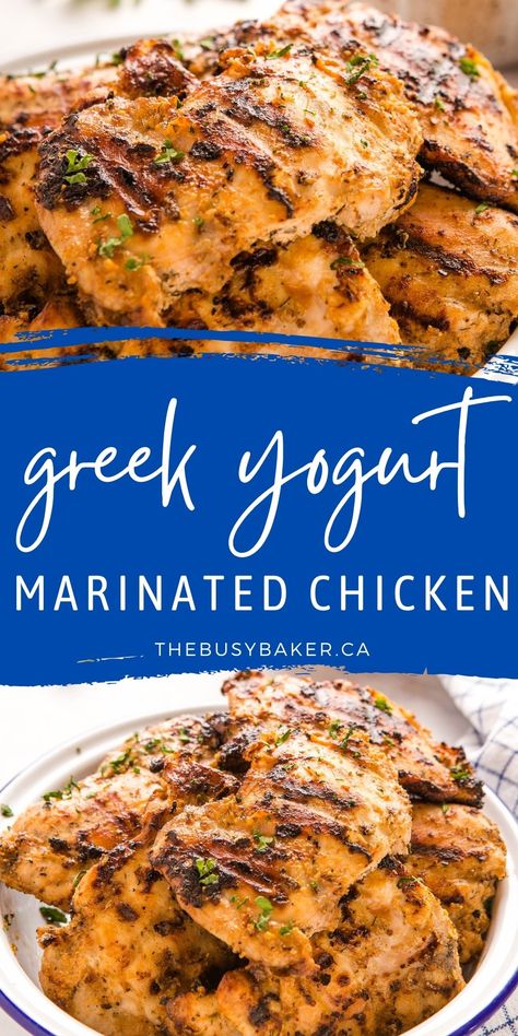 This Greek Yogurt Marinated Chicken is packed with flavour - tangy, tender, and juicy, and grilled to perfection!  Recipe from thebusybaker.ca! #greekyogurtmarinatedchicken #marinade #chicken #grilledchicken #healthy via @busybakerblog Rosemary Yogurt Chicken, Chicken With Greek Yogurt Sauce, Greek Chicken With Yogurt Marinade, Chicken Marinade Yogurt Recipes, Greece Chicken Recipes, Chicken Marinated In Yogurt Recipe, Marinate Chicken In Greek Yogurt, Greek Yogurt Recipes Chicken, Chicken Yiros Marinade