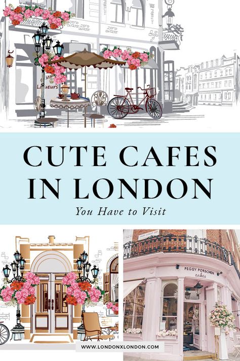 Cute Cafes In London, Best Cafes In London, Must Do London, Cool Places In London, London Honeymoon, London Trip Planning, Cutest Cafes, London Cafes, London Must See