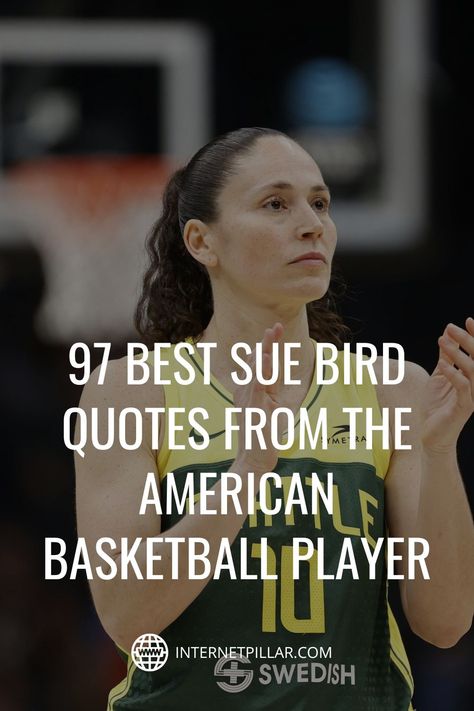 97 Best Sue Bird Quotes from the American Basketball Player - #quotes #bestquotes #dailyquotes #sayings #captions #famousquotes #deepquotes #powerfulquotes #lifequotes #inspiration #motivation #internetpillar Quotes By Basketball Players, Devin Booker Quotes, Basketball Game Day Quotes, Basketball Quotes Motivational, Basketball Sayings, Motivational Basketball Quotes, Basketball Quotes Girls, Basketball Quotes Inspirational, Motivational Quotes For Girls