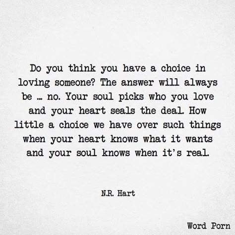 N R Hart, Floral Posters, Sweet Romantic Quotes, Being In Love, Instagram Heart, Soulmate Quotes, Who You Love, Poetry Words, Heart Soul