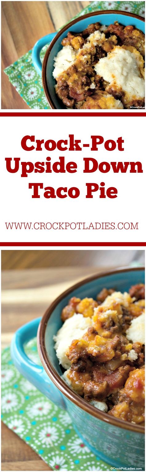 Crock-Pot Upside Down Taco Pie - This recipe for Crock-Pot Upside Down Taco Pie is yummy & frugal too. Taco seasoned hamburger is topped with a Bisquick crust & baked in the slow cooker! [8 Weight Watchers SmartPoints per serving!] #CrockPotLadies #CrockPot #SlowCooker #FrugalRecipes #GroundBeef Slow Cooker Mexican Recipes, Best Weight Watchers Recipes, Taco Pie Recipes, Weight Watchers Dinners, Homemade Taco Seasoning Mix, Weight Watchers Recipes With Points, Homemade Bisquick, Taco Pie, Slow Cooker Recipes Beef