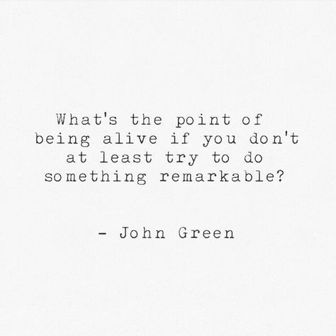 Famous Quotes From Literature, Famous Quotes From Songs, Funny Famous Quotes, Famous Book Quotes, John Green Quotes, Hank Green, Green Quotes, Famous Love Quotes, Famous Movie Quotes