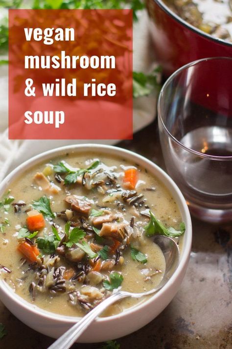 Wild rice and a mix of mushrooms are simmered until tender in a savory, creamy diary-free base infused with herbs and a touch of wine to make this scrumptious vegan wild rice soup. This easy vegetarian soup is packed with flavor and easy enough for a weeknight! Vegan Wild Rice Soup, Mushroom Wild Rice Soup, Vegan Wild Rice, Creamy Wild Rice, Mushroom Wild Rice, Creamy Wild Rice Soup, Creamy Mushroom Chicken, Plant Based Soups, Vegan Dinner Recipes Easy