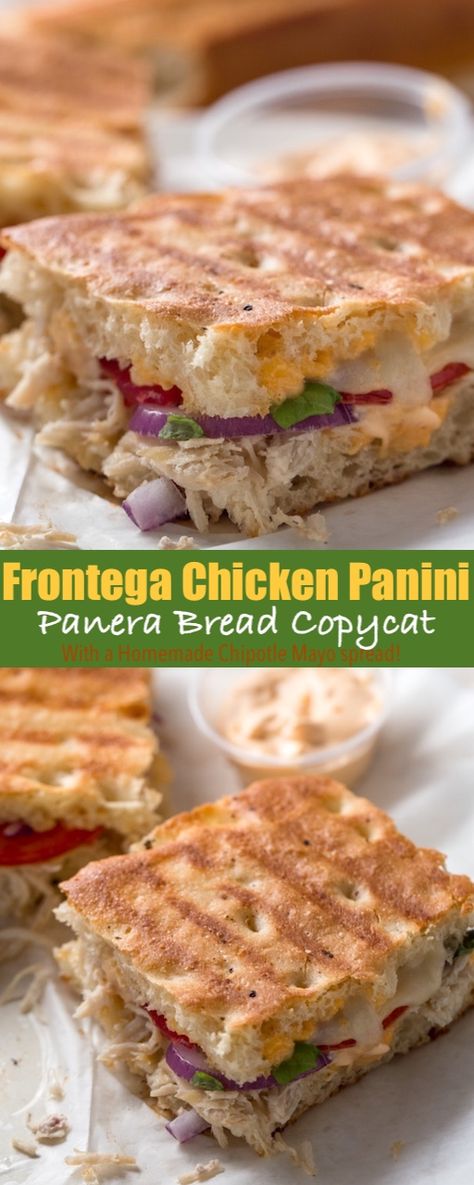 Frontega Chicken Panini, Homemade Chipotle Mayo, Panera Sandwiches, Chicken Panini Sandwiches, Panera Bread Copycat, Sandwich Recipes Panini, Homemade Focaccia Bread, Panini Recipes Chicken, Chicken Panini