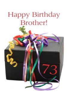 Brother 73rd birthday gift with ribbons (770650) Spanish Birthday Cards, 29th Birthday Gifts, 19th Birthday Gifts, 94th Birthday, 62nd Birthday, 75th Birthday Gifts, Cool Birthday Cards, Ribbon Cards, 90th Birthday Gifts