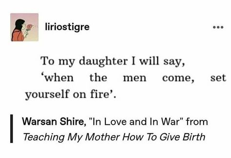 Auradon Prep, Give Birth, Literature Quotes, Literary Quotes, Poem Quotes, My Mother, Poetry Quotes, On Fire, Pretty Words