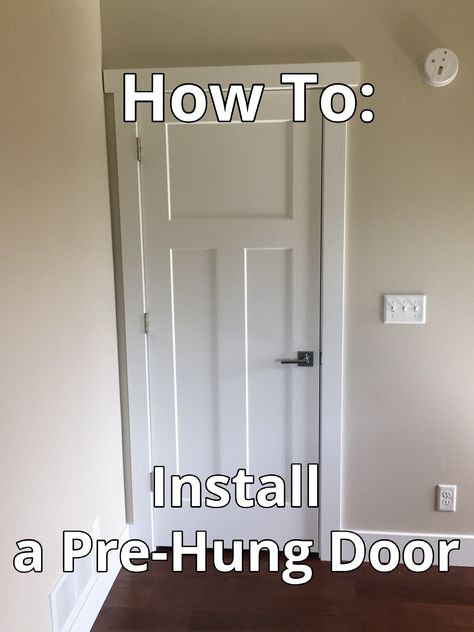 How To Hang An Interior Door, Single Panel Door, Solid Core Interior Doors, Hallway Door, House Renos, Swinging Doors, Bathroom Doors, Door Installation, Diy Door