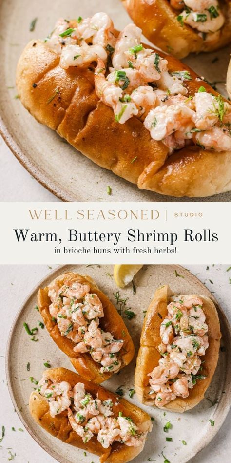 Warm, buttery Shrimp Rolls are a classic summer treat. They're made with plump, juicy shrimp grilled with fresh tarragon and are then chopped and tossed in a butter-based sauce. We add a tiny bit of mayo for a creamy texture, but don't be fooled, these Connecticut-style rolls are all about the melted butter. Serve in toasted split-top brioche buns for a quick lunch or snack that's perfect on hot days! #wellseasonedstudio #shrimprolls #connecticutstyle #warmshrimproll Shrimp Sandwich Roll, Chopped Shrimp Recipes, Shrimp Poboy Sandwich, Shrimp Rolls Sandwich, Shrimp Melt, Shrimp Roll Recipe, Fresh Summer Recipes, Shrimp Rolls Recipe, Shrimp Butter