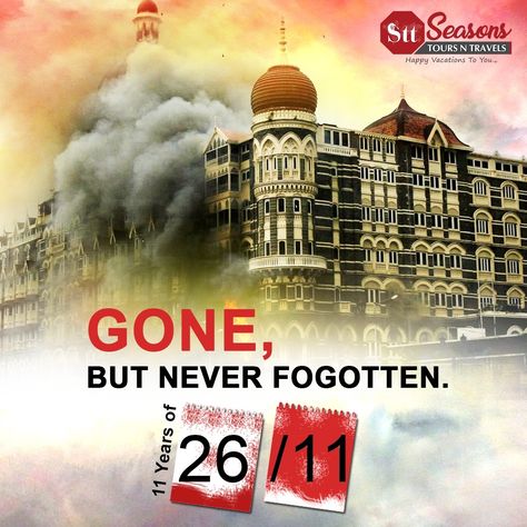 Remembering the Real Heroes who Sacrificed & Martyred into the Mumbai Attacks of 26/11. Seasons Tours N Travels pays Homage to all the Brave Hearts fought till their Last Breath. #JaiHind  #SeasonsTNT #MumbaiTerrorAttacks #2611Attacks #11Yearsof2611 #MumbaiAttack #26November #IndianArmy #Hemantkarkare #ashokkamte #tukaramombale #majorsandeepunnikrishnan #vijaysalaskar #Vandemataram 2611 Mumbai Attack, 26 11 Mumbai Attack Status, 26 11 Mumbai Attack Poster, 26 November Mumbai Attack, 26/11 Mumbai Attack Images, 26/11 Mumbai Attack, Eid Mubarak Song, 26 11 Mumbai Attack, Martyr Quotes