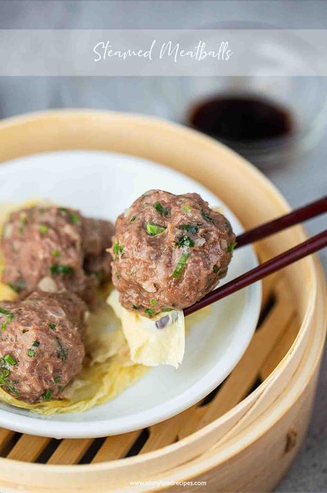 Steamed Meatballs - Oh My Food Recipes Steamed Meatballs, Steamed Dishes, Steamed Meat, Chinese Dim Sum, Cantonese Food, Steamed Chicken, Dish Ideas, Asian Sauce, Meatball Recipe