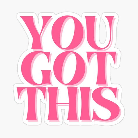 Slogan Aesthetic Design, Pink Affirmation Quotes, Pink Motivational Quotes Aesthetic, Study Motivation Stickers, Quotes Stickers Printable, You Got This, Vision Board Stickers, London Stickers, Phrase Motivation