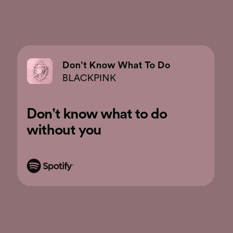 blackpink kpop spotify lyrics Blackpink Song Lyrics Quotes Aesthetic, Kpop Lyrics Quotes Spotify, Blackpink Meaningful Lyrics, Blackpink Lyrics Aesthetic, Blackpink Spotify Aesthetic, Spotify Lyrics Aesthetic Kpop, Bestie Songs, Kpop Songs Lyrics, Blackpink Song Lyrics