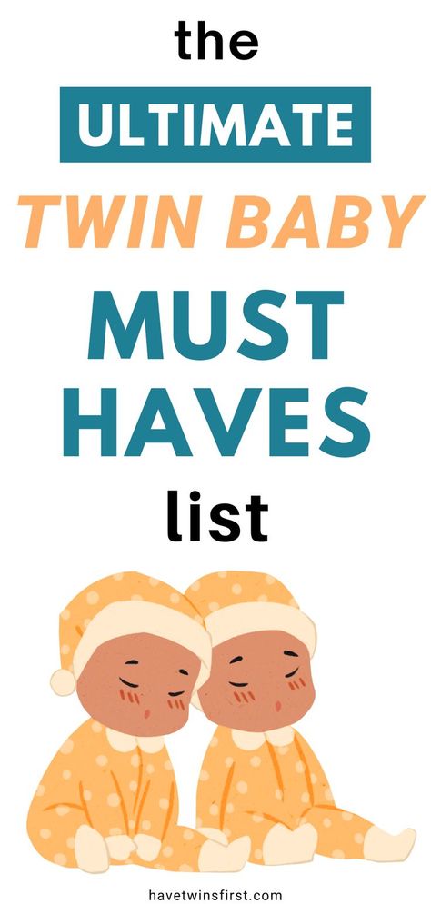 Twin Registry Must Haves, Twin Registry Checklist, Twin Must Haves Baby Items, Twin Necessities, Twin Baby Registry Checklist, Twin Must Haves, Newborn Shopping List, Twin Essentials, Twin Registry