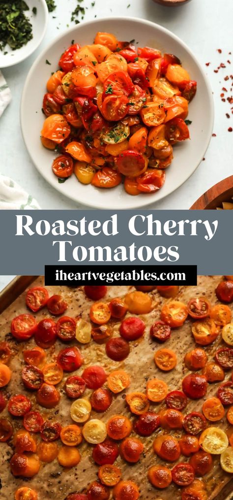 These roasted cherry tomatoes are caramelized, juicy, and packed with flavor. Pair them with your favorite pasta, add them to a toasted baguette, toss them in a salad, or enjoy them as a simple side dish! Roasted Cherry Tomato Pasta, Oven Roasted Cherry Tomatoes, Simple Vegetarian Recipes, Roasted Tomato Pasta, Easy Vegetarian Meals, Toasted Baguette, Lemon Chicken Pasta, Cherry Tomato Recipes, Easy Vegetable Side Dishes