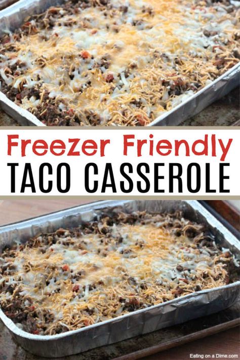 Taco Rice Casserole, Freezer Casseroles, Easy Taco Casserole, Taco Rice, Freezer Dinners, Freezer Friendly Meals, Freezable Meals, Freezer Meal Planning, Make Ahead Freezer Meals