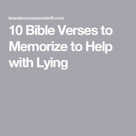 10 Bible Verses to Memorize to Help with Lying Bible Verse About Lies, People Who Lie, Lies Quotes, Telling Lies, Christian Bible Quotes, Christian Bible, Joy And Happiness, S Word, Anger