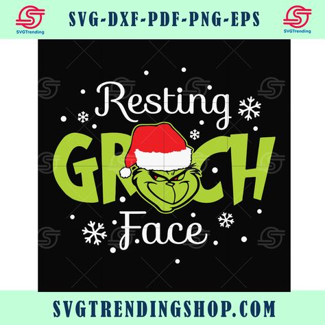 Resting Grinch Face, Grinch Face Svg, Grinch Face, Grinch, Santa Claus, Digital Files