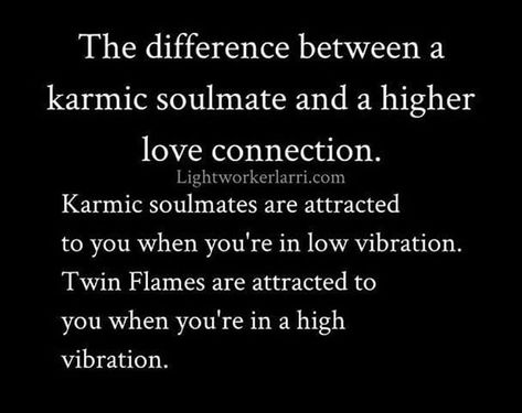 Karmic soulmate or twin flame all depends on your vibration 👌🏻 Karmic Soulmate Twin Flames, Twin Flame Vs Karmic Partner, Twin Flame Dark Night Of The Soul, Karmic Vs Twin Flame, Karmic Quotes, Karmic Soulmate, Karmic Connection, Karmic Relationship, Twin Flame Love Quotes