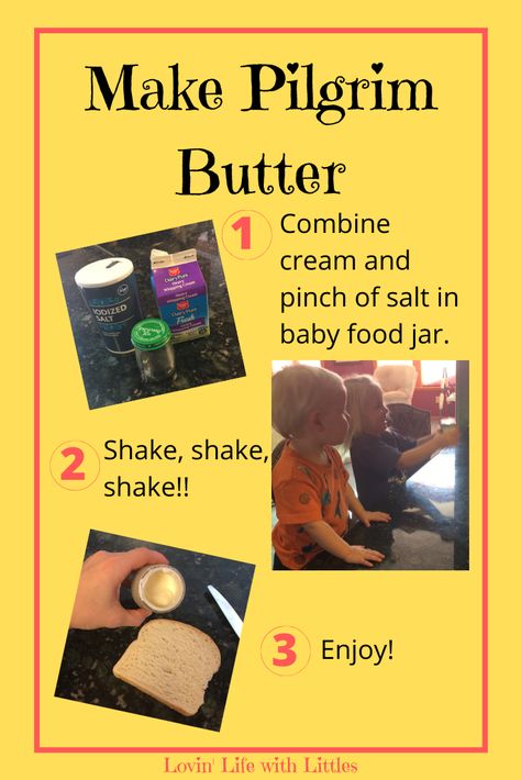 How to make pilgrim butter. Click through for this tutorial and more thanksgiving activities for preschoolers. #howtomakepilgrimbutter #pilgrimbutter #diypilgrimbutter #homemadebutter #pilgrimfood #pilgrimsnack #thanksgivingactivitiesforpreschoolers #thanksgivingactivities #thanksgivingactivitiesforkids #thanksgivingtheme #thanksgivingthemelessonplan #thanksgivingpreschoollessonplan #gratitude #thanksgivingcraft #thanksgivingmusic #thanksgivinggame #homeschoolpreschool Pilgrim Activities For Kindergarten, Pilgrims Preschool Activities, Pilgrim Recipes, Pilgrim Activities For Kids, Pilgrim Preschool, Pilgrims Preschool, Thanksgiving Theme Preschool, Thanksgiving Activities For Preschoolers, Pilgrim Food