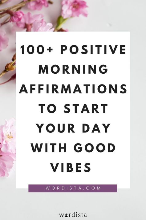 Positive Morning Affirmations to Start the Day Right Positive Affirmation For A Good Day, Daily Affirmations For Women Success, Positive Affirmation Morning, Positive Good Morning Affirmations, Powerful Morning Affirmations, Morning Affirmations Quotes, Positive Quotes To Start The Day, Todays Affirmations, Morning Affirmations To Start Your Day