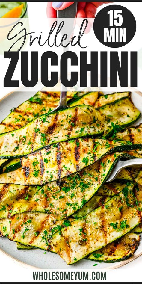 Grilled Zucchini Zucchini Recipes Easy Simple, Grill Zucchini Recipes, Best Grilled Zucchini Recipes, Zucchini Grilled Recipes, Grilled Zucchini Recipes, Wholesome Yum, Zucchini Recipe, Rice Side, Healthy Vegetable Recipes