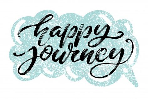 Journey Typography, Happy Journey Stickers, Happy Journey, Happy Journey Wishes, Happy Journey Messages, Happy Journey Quotes, Happy Font, Chocolate Quotes, Photo Cake Topper