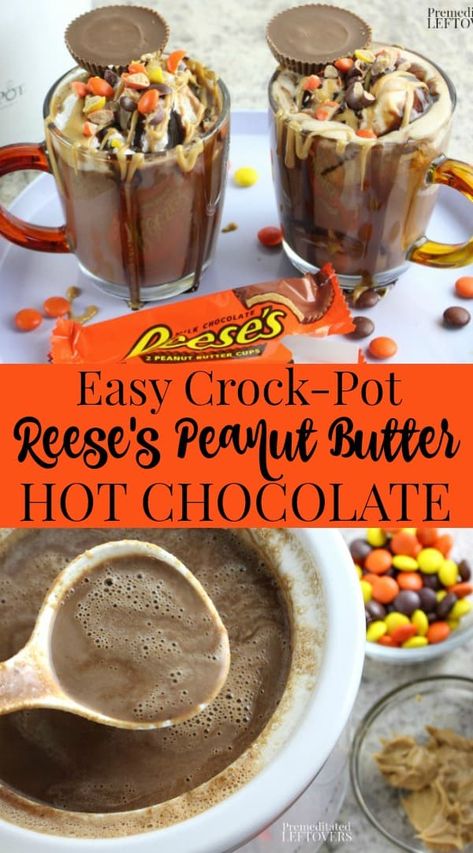 This Peanut Butter Hot Chocolate recipe is made with Reese's Peanut Butter Chips and chocolate chips in a slow cooker. It is topped with whipped cream, chocolate syrup, melted peanut butter, a Peanut Butter Cup and Reese's Pieces. #crockpot #peanutbutter #hotchocolate #slowcooker Slow Cooker Snacks, Peanut Butter Hot Chocolate Recipe, Chips And Chocolate, Creamy Hot Chocolate Recipe, Melted Peanut Butter, Whipped Cream Chocolate, Peanut Butter Hot Chocolate, Crockpot Hot Chocolate, Reese's Pieces