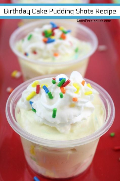 Birthday Cake Pudding Shots Recipe, Birthday Cake Pudding Shots, Cake Pudding Shots, Birthday Cake Pudding, Birthday Cake Shots, Pudding Shot Recipes, Best Jello Shots, Jello Shots Vodka, Jello Pudding Shots