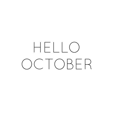 Week Quotes, Butterfly Quotes, Birthday Ideas For Her, Hello October, Days And Months, Dental Clinic, New Opportunities, Fall 2024, Months In A Year