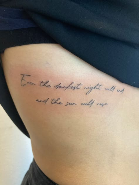 Rib Tattoos For Women Quotes, Rib Tattoo Quotes, Thigh Tattoo Quotes, Tattoo Rib, Rib Tattoos For Women, Verse Tattoos, Ribcage Tattoo, Quote Tattoo, Muster Tattoos