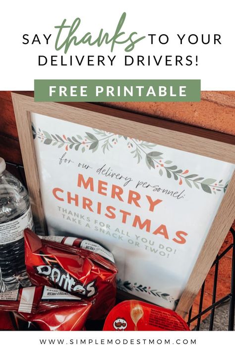 Basket For Delivery Drivers, Thank You Baskets, Modest Mom, Snack Basket, Thank You Sign, Delivery Driver, Christmas Play, Holiday Signs, Christmas Snacks