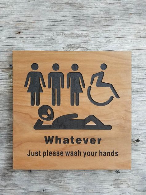 Whatever Just Wash Your Hands, Gender Neutral Bathroom Signs, Unisex Bathroom Sign, All Gender Restroom, Wc Sign, Neutral Bathroom, Restroom Sign, Toilet Sign, Funny Bathroom Signs